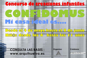 CONCURSO INFANTIL CONFIDOMUS: Mi casa ideal es...