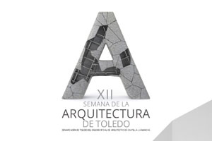 Semana de la Arquitectura en Castilla La Mancha 2020 - Toledo