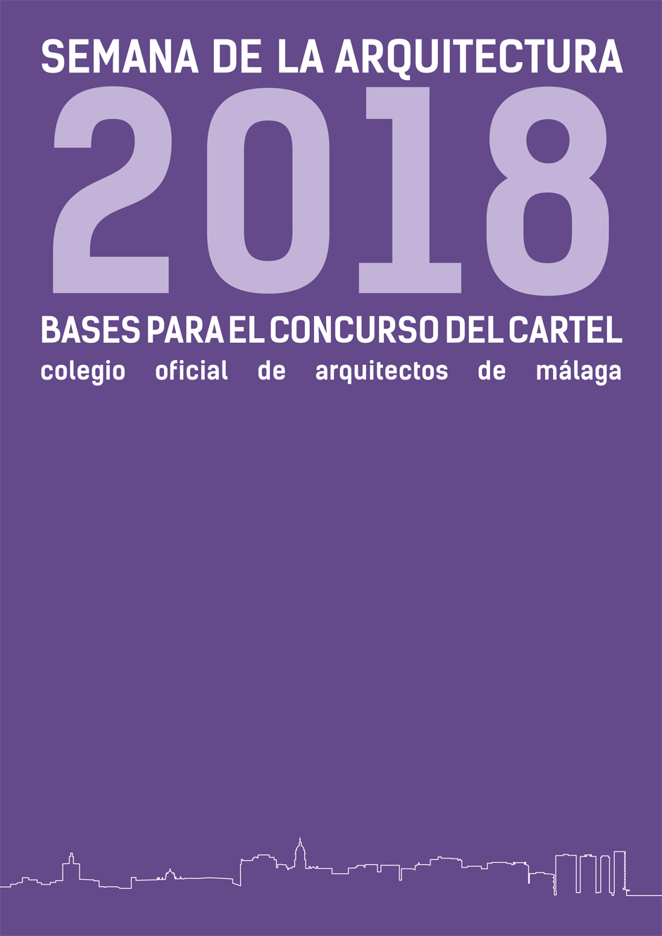 2018 07 02 BasesConcursoCartelSemanaArqMalaga 1 copia